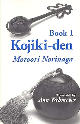Kojiki-den Book 1 - Motoori Norinaga