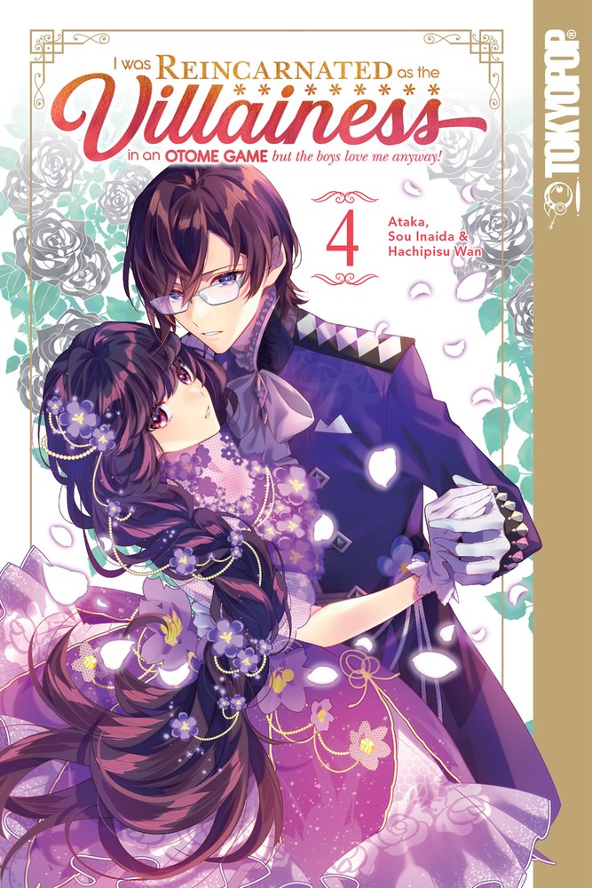 I Was Reincarnated as the Villainess in an Otome Game but the Boys Love Me Anyway!, Vol. 04