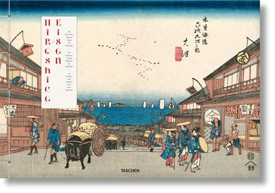 Hiroshige & Eisen: The Sixty-Nine Stations Along the Kisokaido - Taschen
