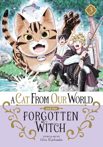 A Cat from Our World and the Forgotten Witch, Vol. 03