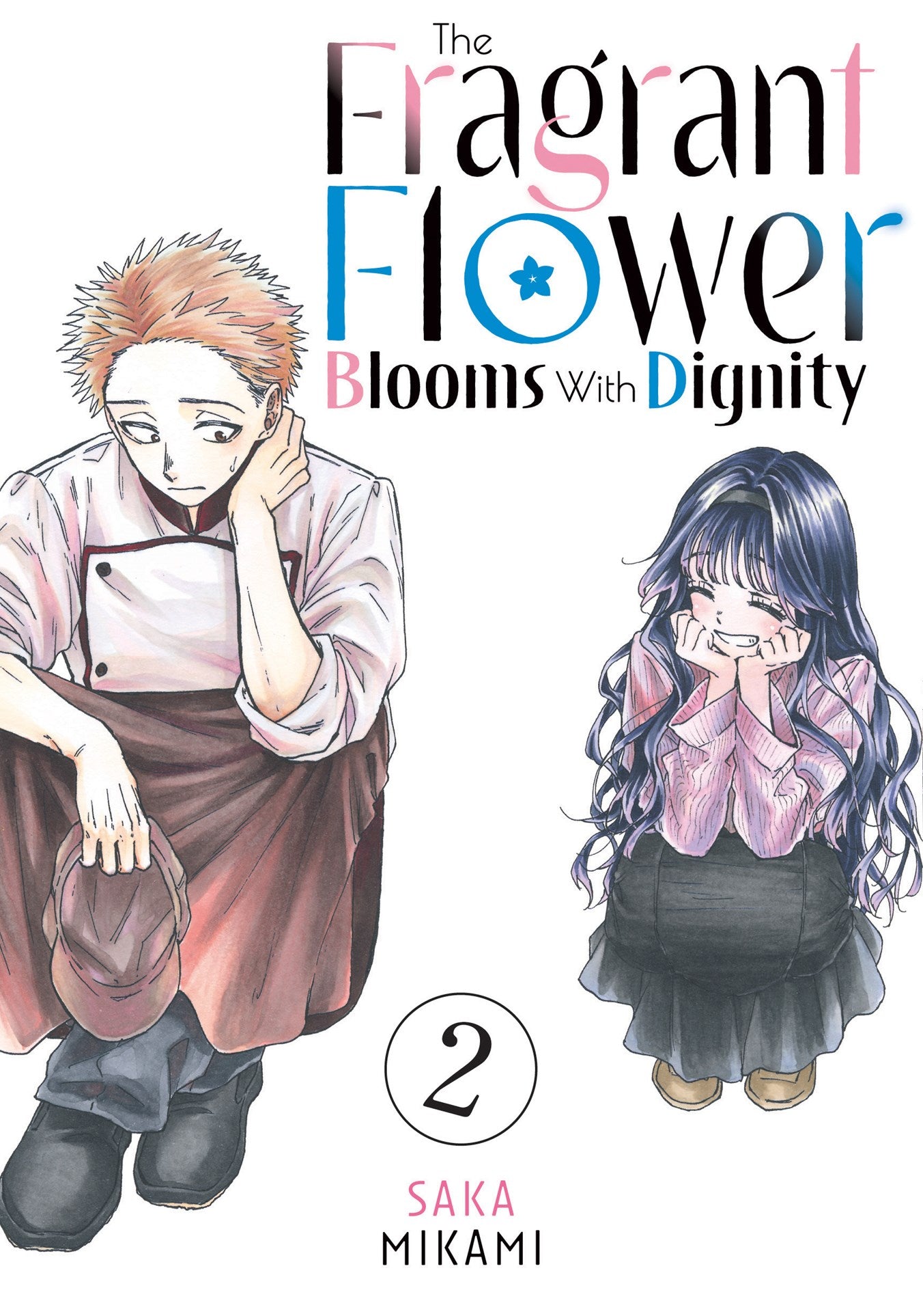 The Fragrant Flower Blooms with Dignity, Vol. 02