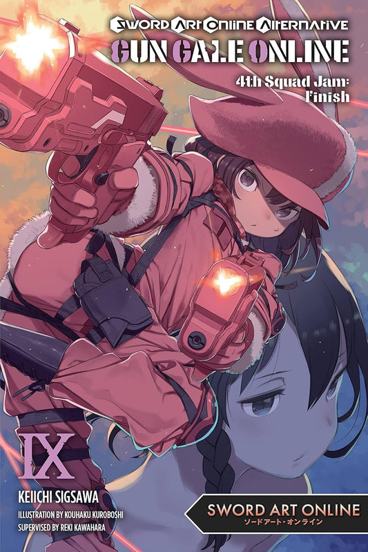 Sword Art Online Alternative Gun Gale Online, light novel Vol. 09: 4th Squad Jam: Finish