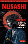 Musashi: Book One - Earth, Water & Fire - Eiji Yoshikawa
