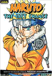 VIZKIDS - Naruto: The Last Chance, chapter book Vol. 15