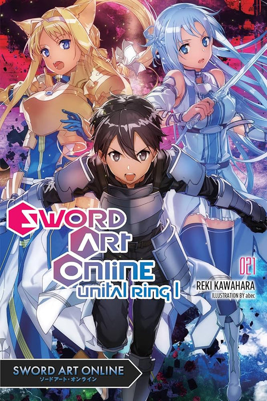 Sword Art Online, light novel Vol. 21: Unital Ring I