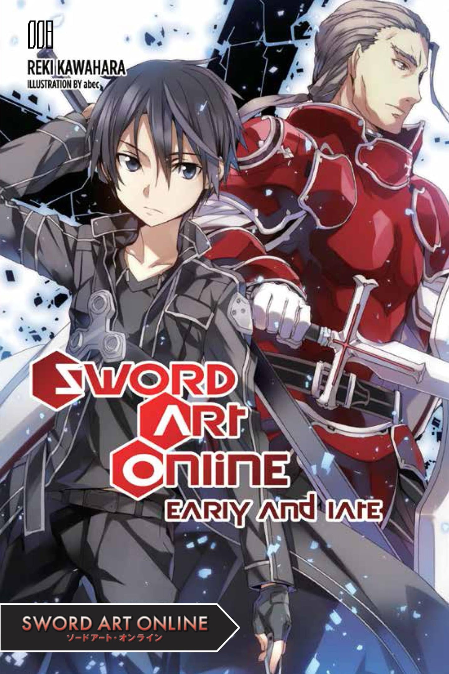 Sword Art Online, light novel Vol. 08: Early and Late