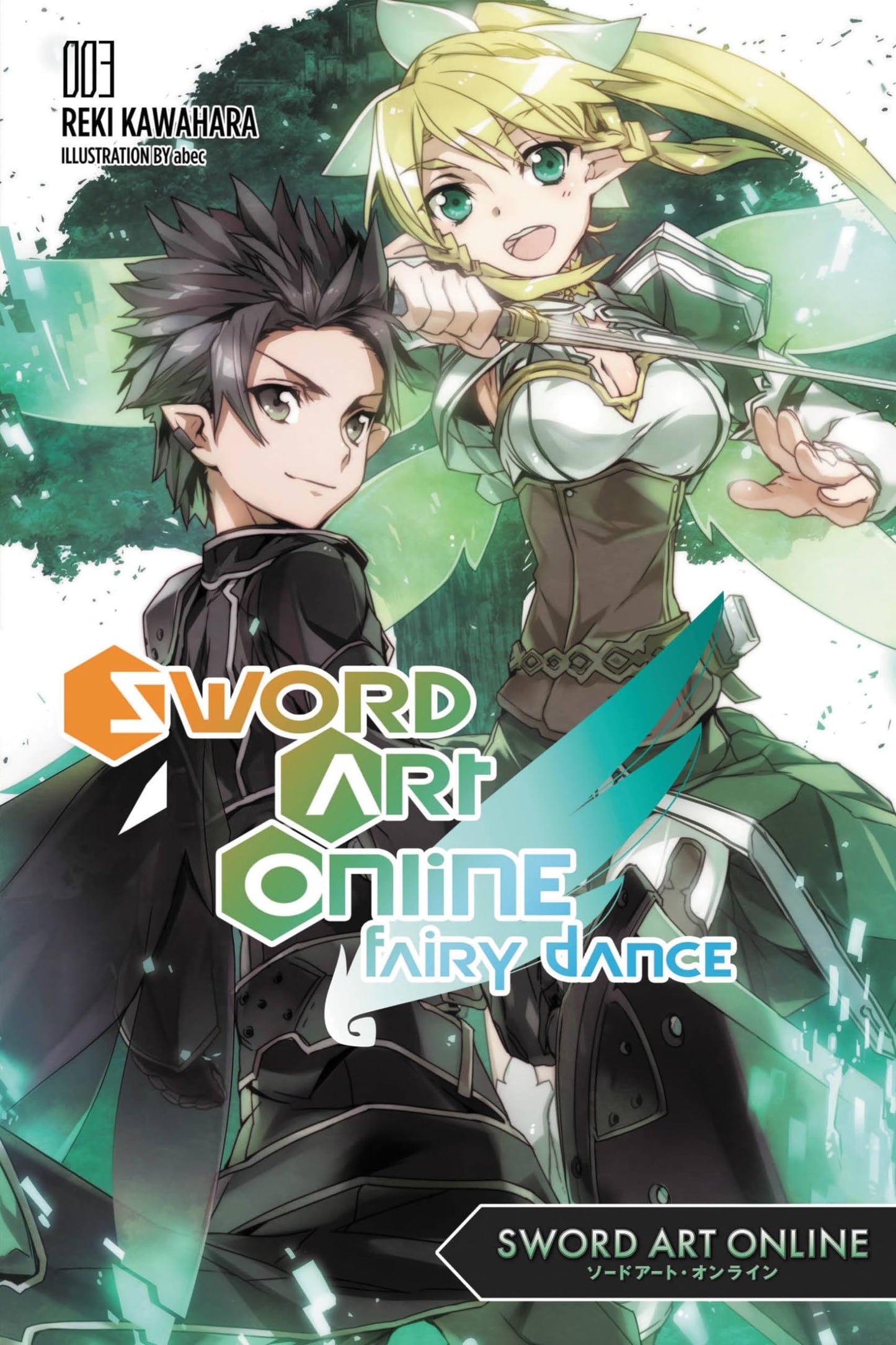 Sword Art Online, light novel Vol. 03: Fairy Dance