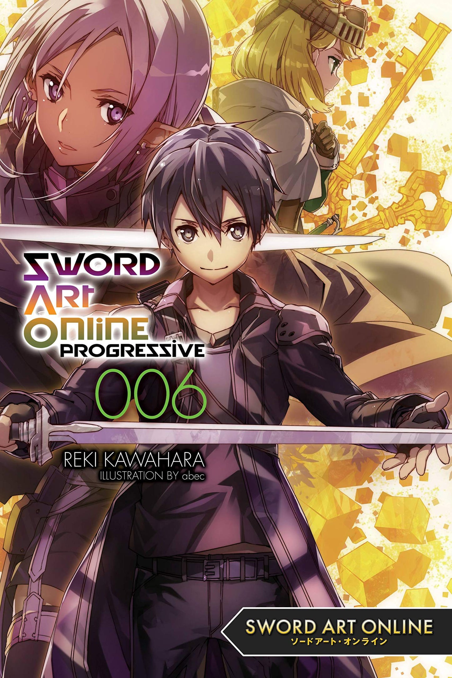 Sword Art Online Progressive, light novel Vol. 006