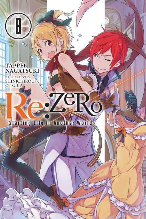 Re:ZERO - Starting Life in Another World, light novel Vol. 08