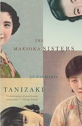 The Makioka Sisters - Junichiro Tanizaki