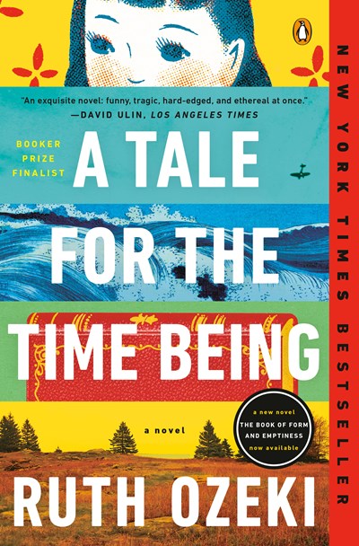 A Tale For The Time Being - Ruth Ozeki