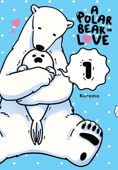 A Polar Bear In Love, Vol. 01