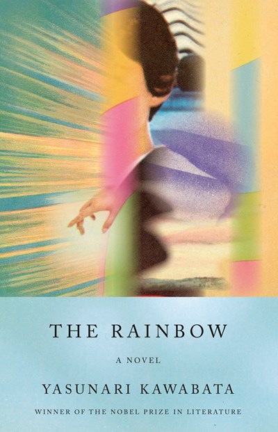 The Rainbow -Yasunari Kawabata