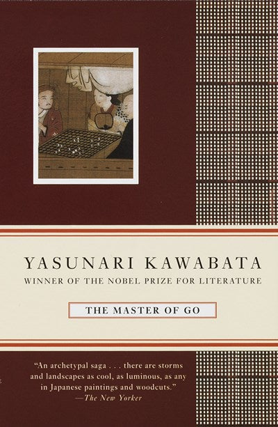 The Master of Go -Yasunari Kawabata