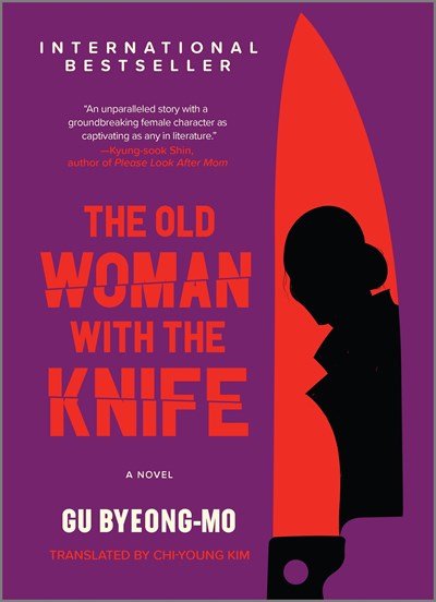 The Old Woman with the Knife - Gu Byeong-mo