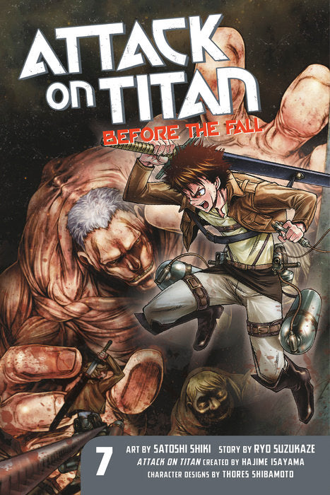 Attack on Titan: Before the Fall, Vol. 07