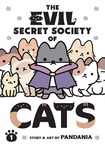 The Evil Secret Society of Cats, Vol. 01