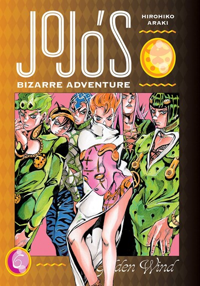 JoJo's Bizarre Adventure: Part 5 - Golden Wind, Vol. 06