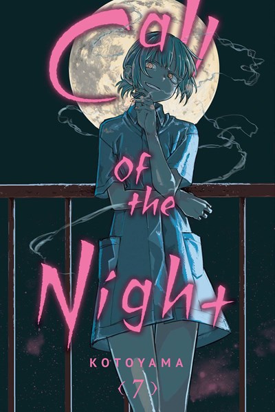 Call Of The Night, Vol. 07