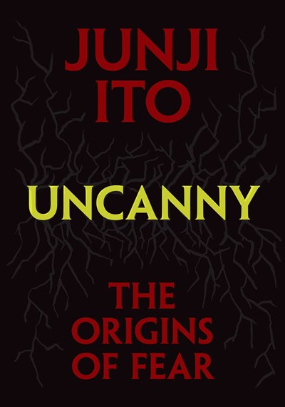 Uncanny: the Origins of Fear