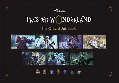 Disney Twisted Wonderland - The Official Art Book