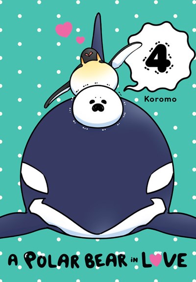 A Polar Bear In Love, Vol. 04