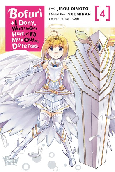 Bofuri: I Don't Want to get Hurt, so I'll Max Out my Defense, Vol. 04