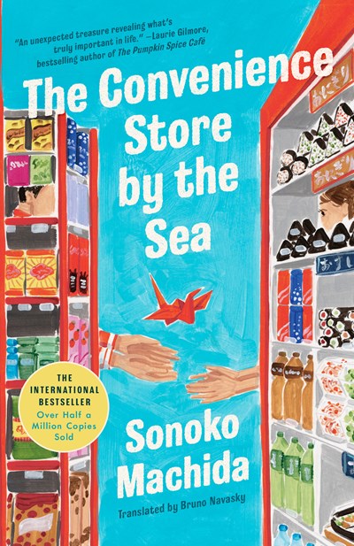 The Convenience Store by the Sea - Sonoko Machida