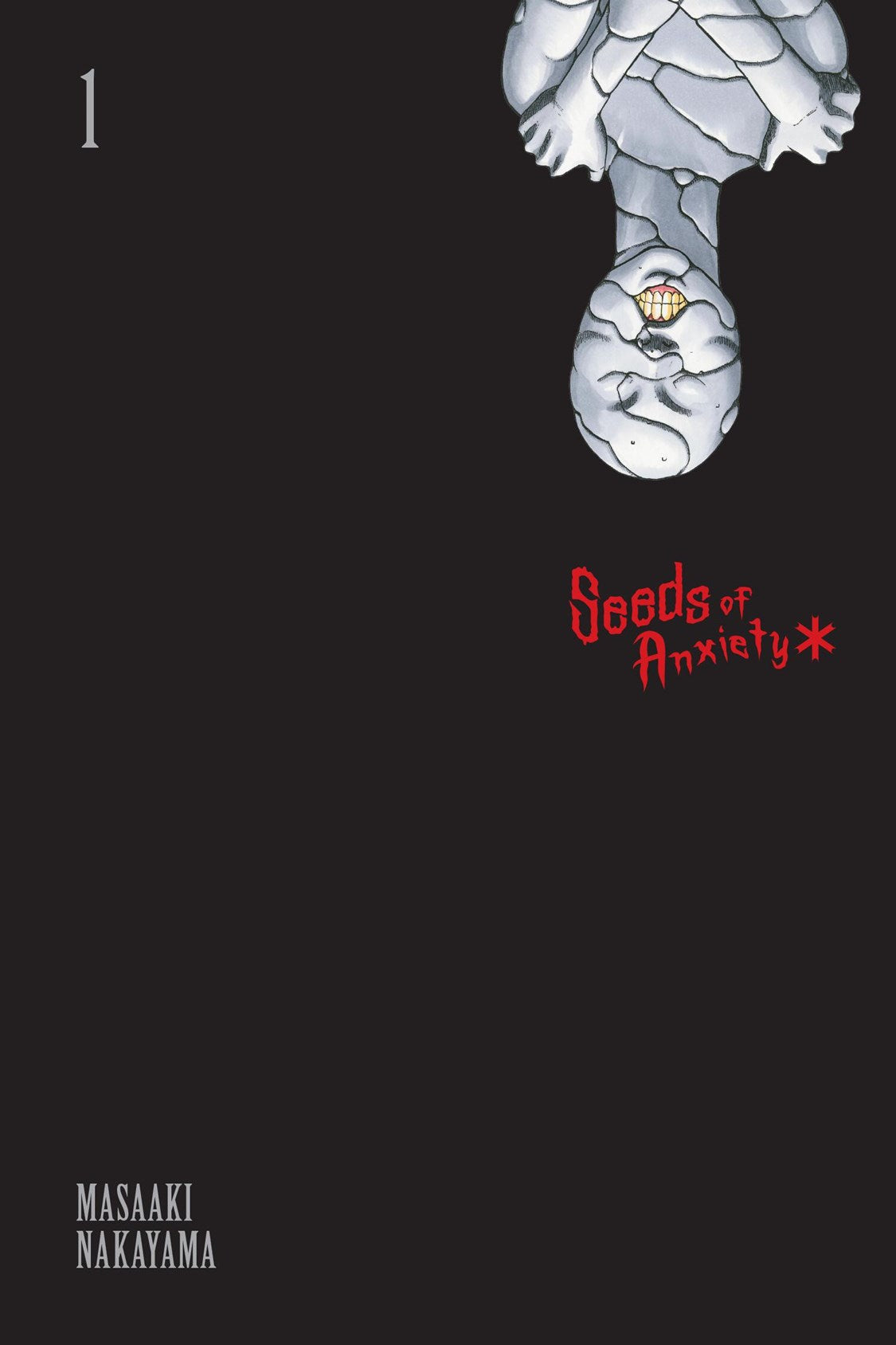 Seeds of Anxiety*, Vol. 01