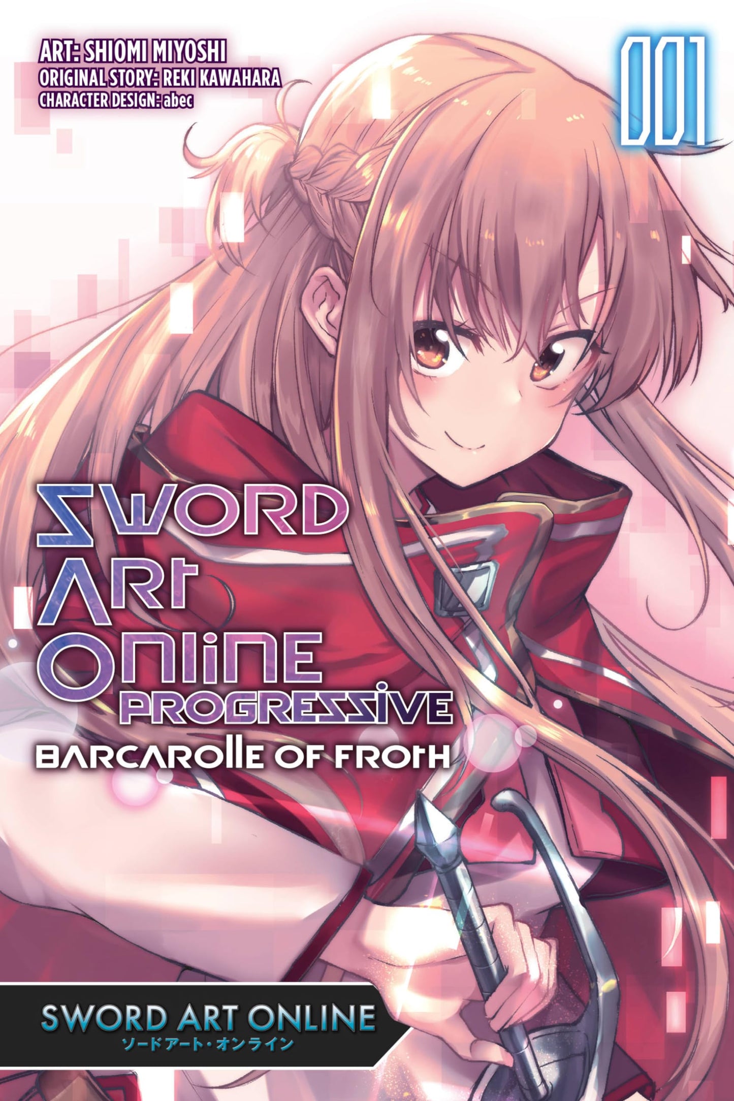 Sword Art Online Progressive: Barcarolle of Froth, manga Vol. 01