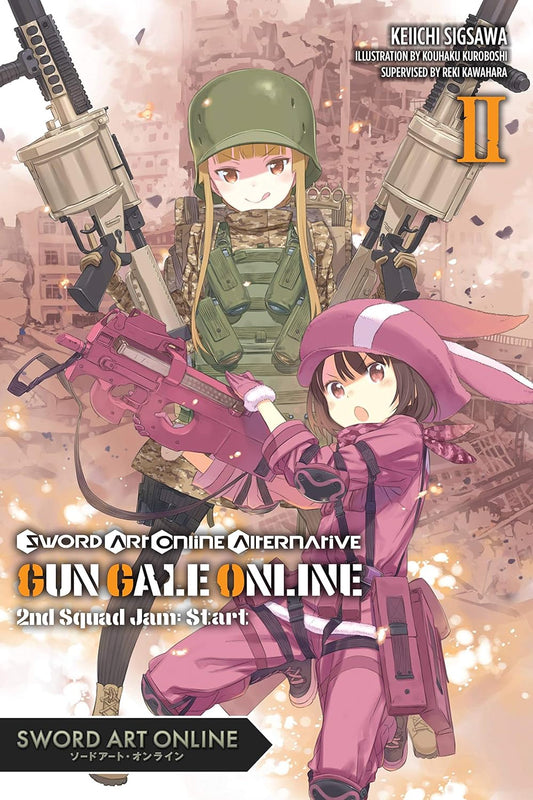 Sword Art Online Alternative Gun Gale Online, light novel Vol. 02: 2nd Squad Jam: Start