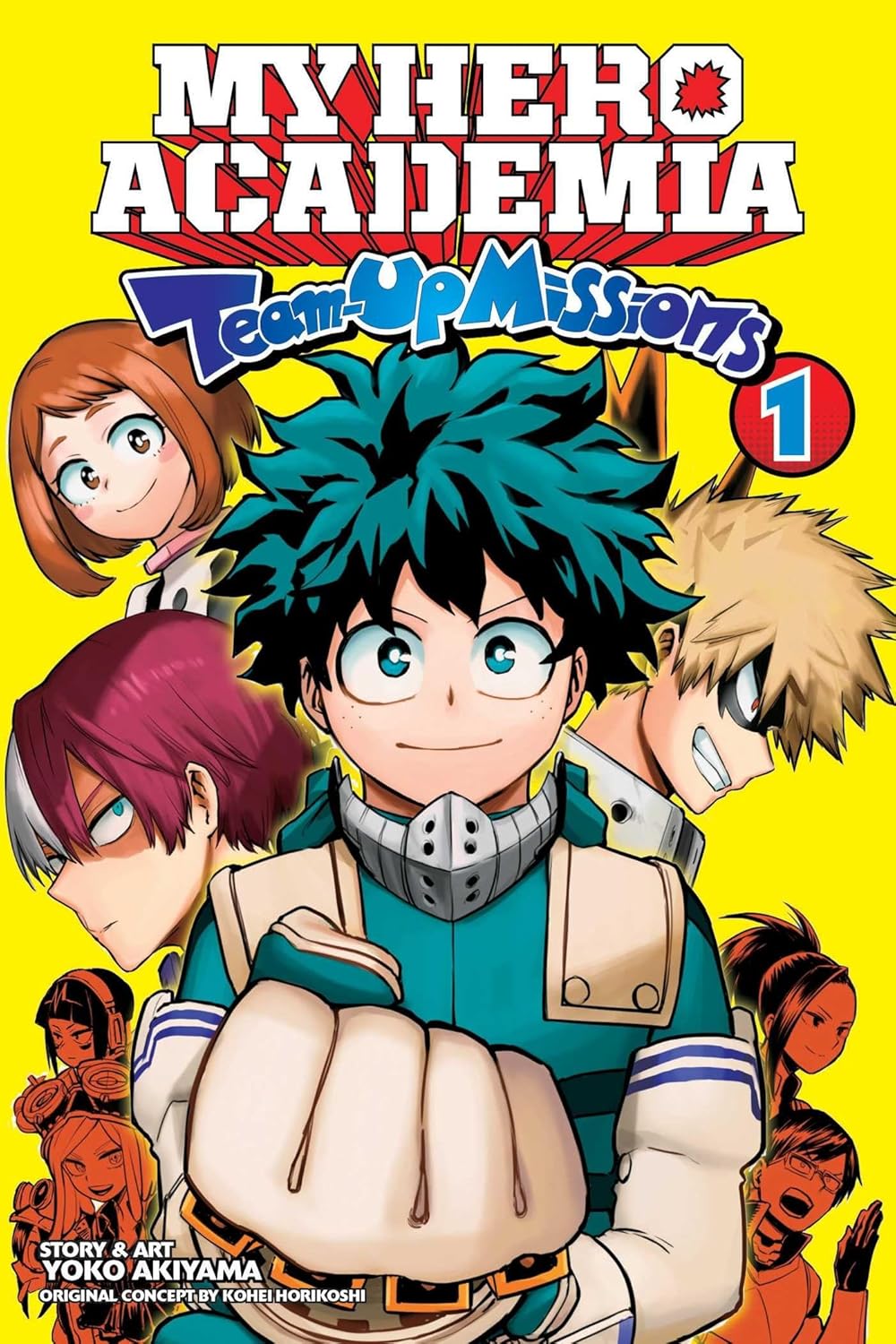 My Hero Academia: Team-Up Missions, Vol. 01