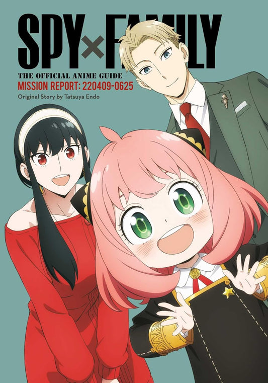 Spy x Family: The Official Anime Guide - Mission Report: 220409-0625