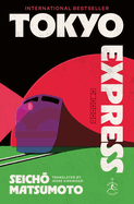 Tokyo Express - Seicho Matsumoto