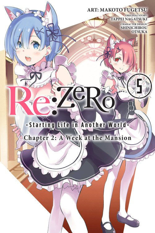 Re:ZERO - Starting Life in Another World: Chapter 02: A Week at the Mansion, manga Vol. 05