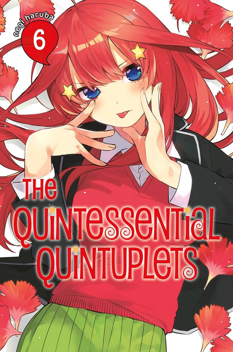 The Quintessential Quintuplets, Vol. 06