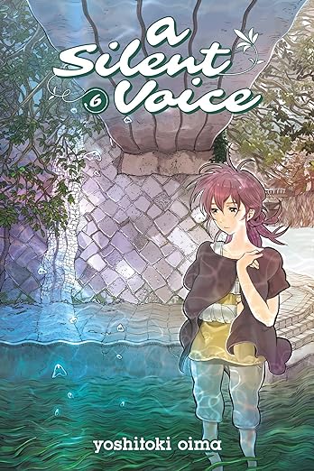 A Silent Voice, Vol. 06