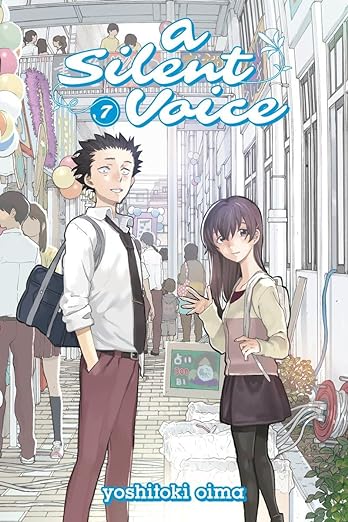 A Silent Voice, Vol. 07