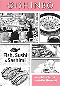 Oishinbo, Vol. 04: Fish, Sushi and Sashimi