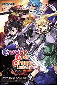 Sword Art Online, light novel Vol. 23: Unital Ring II