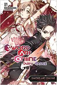 Sword Art Online, light novel Vol. 04: Fairy Dance