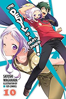 The Devil Is a Part-Timer!, light novel Vol. 10