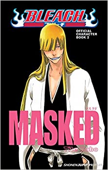 Bleach MASKED: Official Character Book, Vol. 02