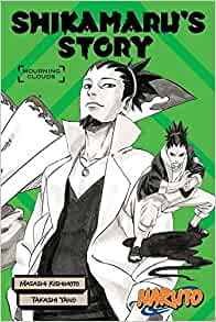 Naruto: Shikamaru's Story - Mourning Clouds