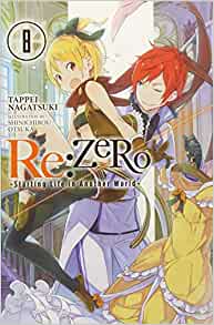 Re:ZERO - Starting Life in Another World, light novel Vol. 08