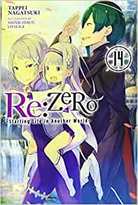 Re:ZERO - Starting Life in Another World, light novel Vol. 14