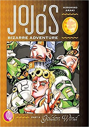 JoJo's Bizarre Adventure: Part 5 - Golden Wind, Vol. 01