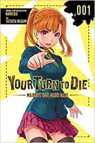 Your Turn to Die: Majority Vote Death Game, Vol. 01