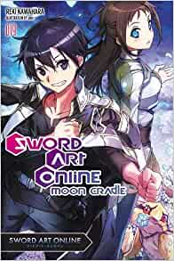 Sword Art Online, light novel Vol. 19: Moon Cradle