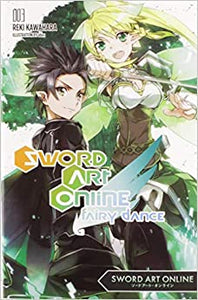 Sword Art Online, light novel Vol. 03: Fairy Dance